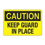 Caution Keep Guard in Place Decal